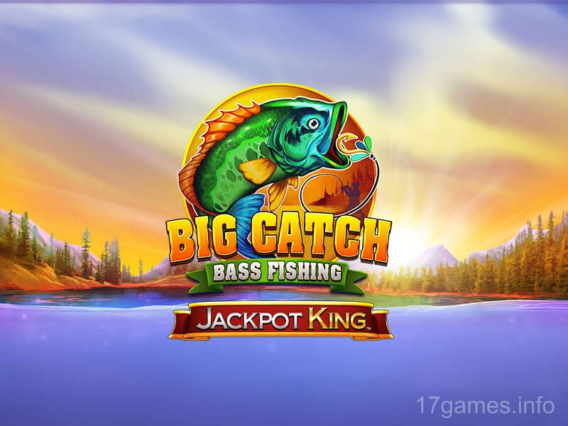 17game Big Catch Bass Fishing Jackpot King